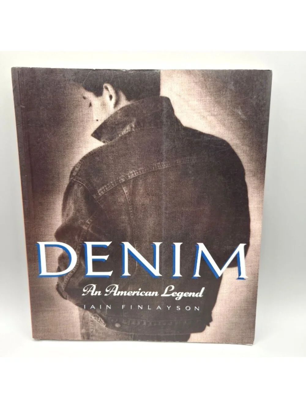 Denim: An American Legend By Iain Finlayson Softcover Photography Book 1990